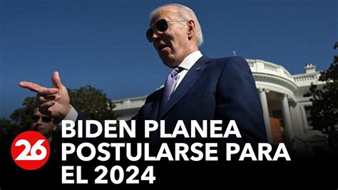 Biden dice planificar postularse para las elecciones 2024